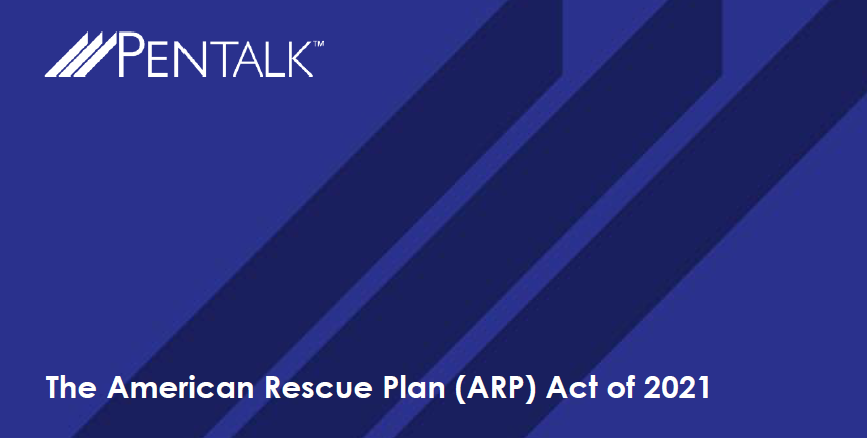 The American Rescue Plan (ARP) Act of 2021 - Pentegra Retirement Services